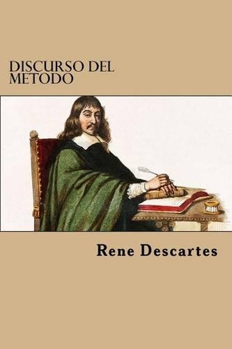 Discurso del Metodo (Spanish Edition)
