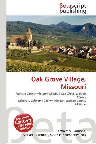 Oak Grove Village, Missouri