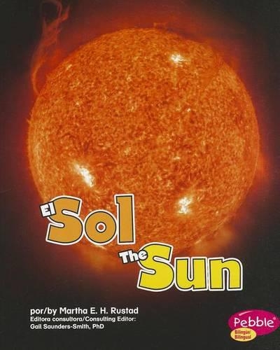 El Sol/The Sun: (el Espacio/Out In Space)