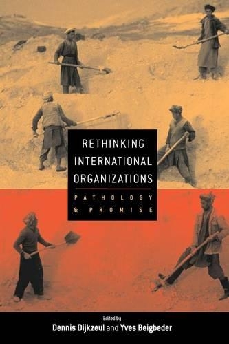 Rethinking International Organizations