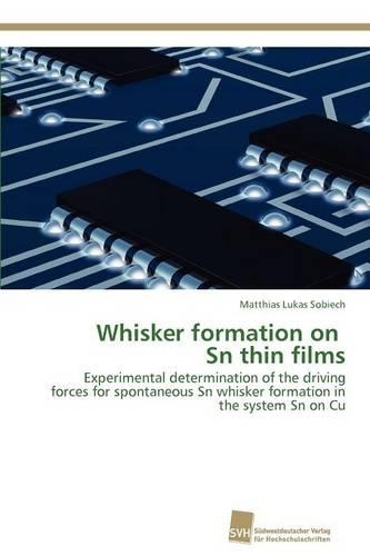 Whisker formation on Sn thin films