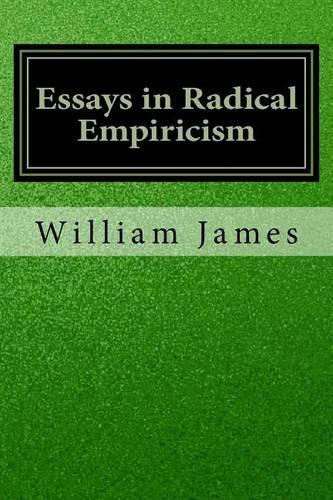 Essays in Radical Empiricism