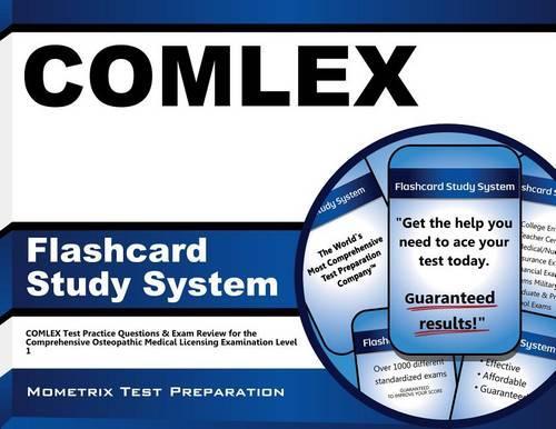 Comlex Flashcard Study System: Comlex Test Practice Questions & Exam Review for the Comprehensive Osteopathic Medical Licensing Examination Level 1