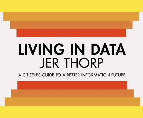 Living in Data