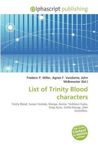 List of Trinity Blood Characters