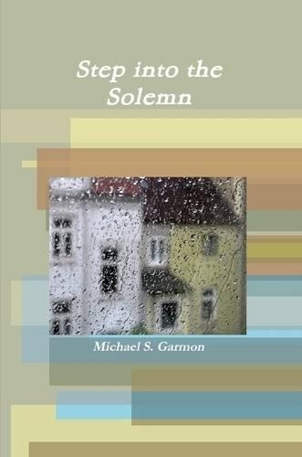 Step into the Solemn