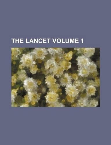 The Lancet Volume 1