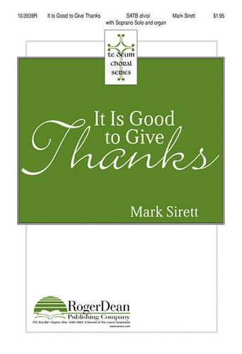 It Is Good To Give Thanks