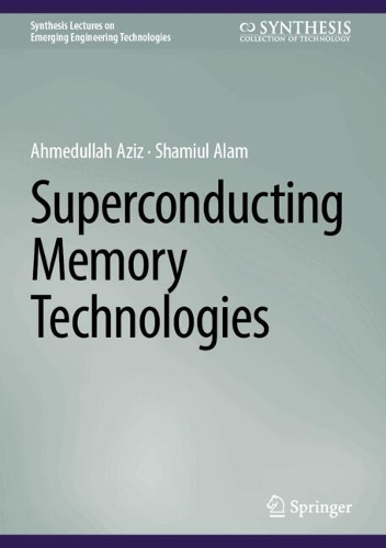 Superconducting Memory Technologies