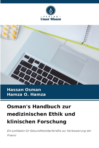 Osman's Handbuch zur medizinischen Ethik und klinischen Forschung