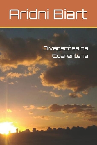 Divagações na Quarentena