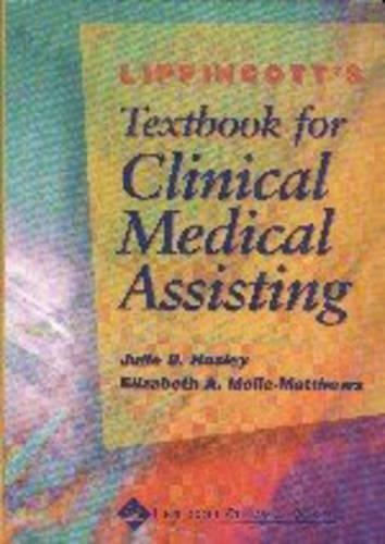 Lippincott's Textbook for Clinical Medical Assisting