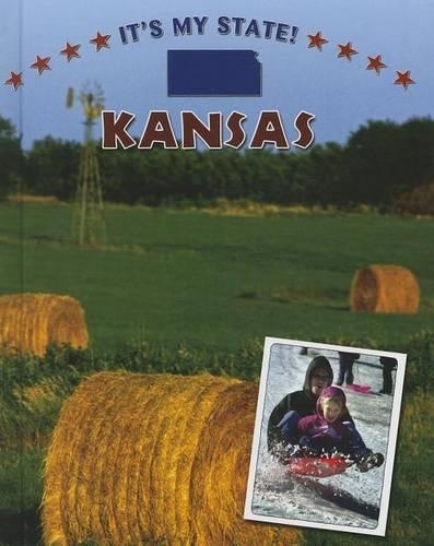 Kansas: (It's My State! (Second Edition)(R))