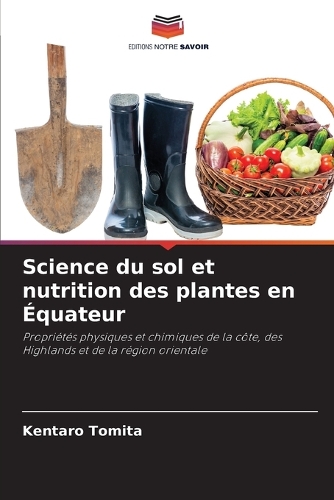 Science du sol et nutrition des plantes en Équateur