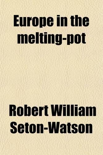 Europe in the Melting-Pot