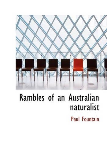Rambles of an Australian naturalist