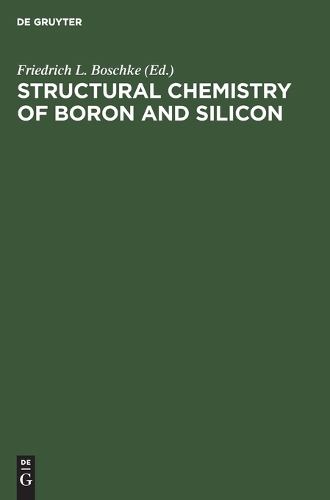 Structural Chemistry of Boron and Silicon