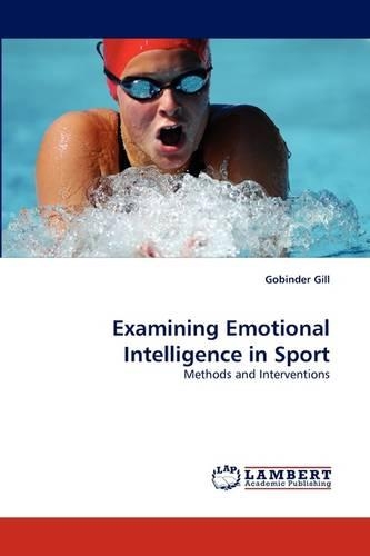 Examining Emotional Intelligence in Sport