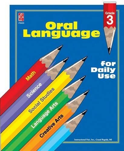 Oral Language for Daily Use, Grade 3