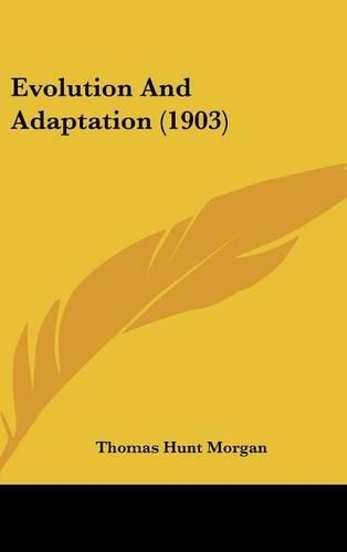 Evolution And Adaptation (1903)