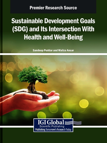 Sustainable Development Goals (SDG) and Its Intersection With Health and Well-Being