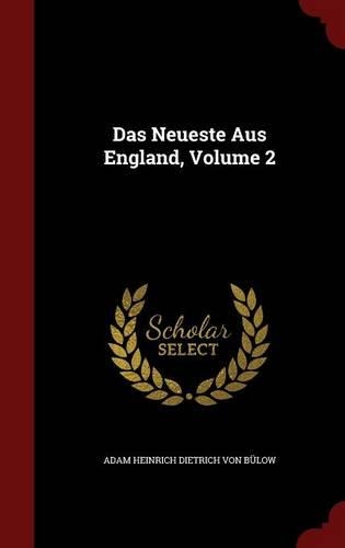 Das Neueste Aus England, Volume 2
