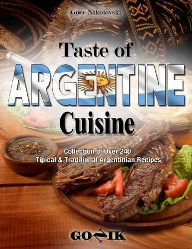 Taste of Argentine Cuisine