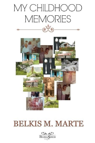 My Childhood Memories