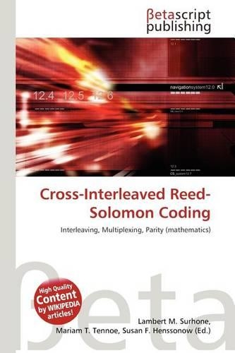 Cross-Interleaved Reed-Solomon Coding