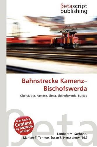 Bahnstrecke Kamenz-Bischofswerda
