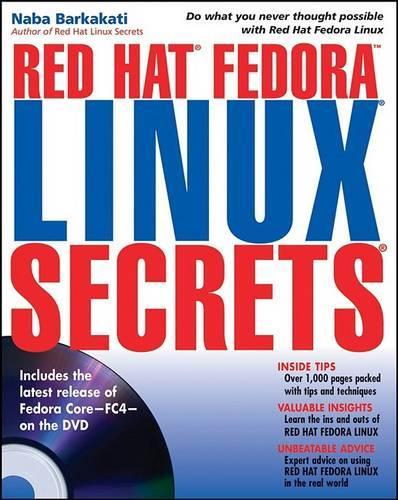 Red Hat Linux Fedora Secrets: (Secret)