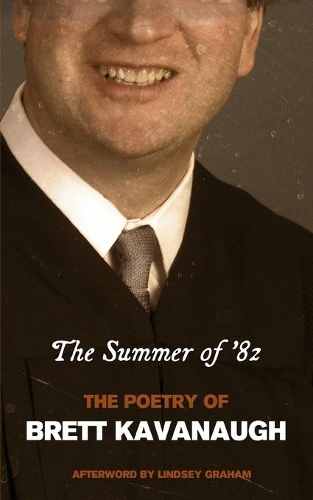 The Summer of '82: Poems