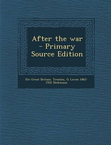 After the War - Primary Source Edition