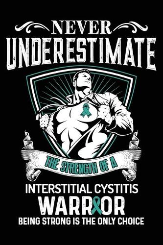 Interstitial Cystitis Notebook: interstitial cystitis Journal Notebook (6x9), interstitial cystitis Books, interstitial cystitis Gifts, interstitial cystitis Planner