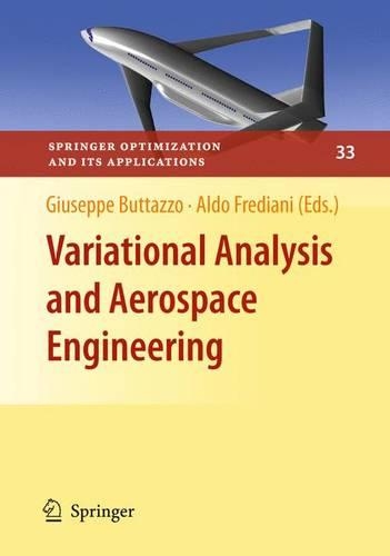 Variational Analysis and Aerospace Engineering