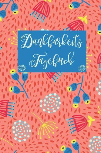 Dankbarkeitstagebuch