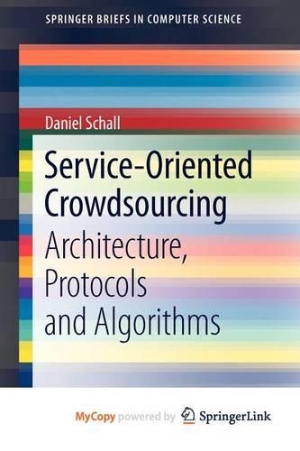 Service-Oriented Crowdsourcing