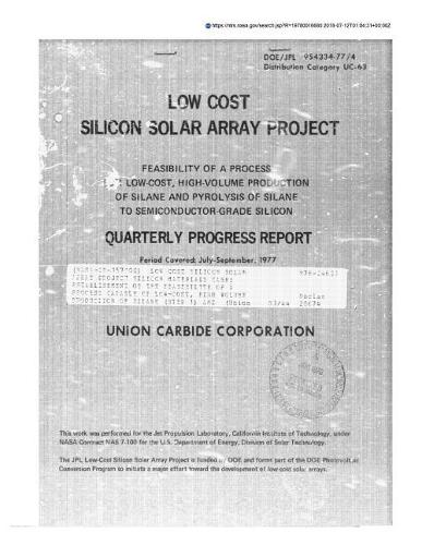 Low Cost Silicon Solar Array Project Silicon Materials Task: Establishment of the Feasibility of a Process Capable of Low-Cost, High Volume Production of Silane (Step 1) and the Pyrolysis of Silane to Semicond