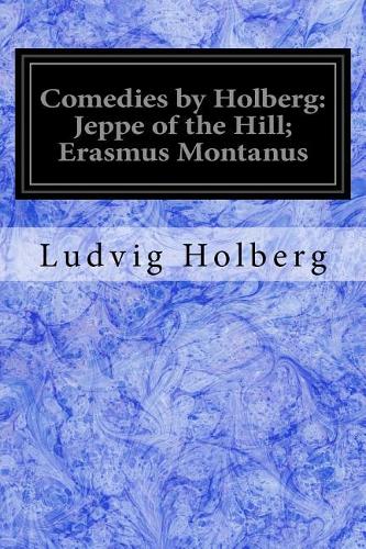 Comedies by Holberg