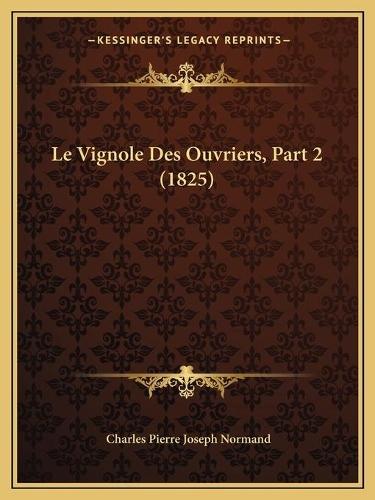 Le Vignole Des Ouvriers, Part 2 (1825)