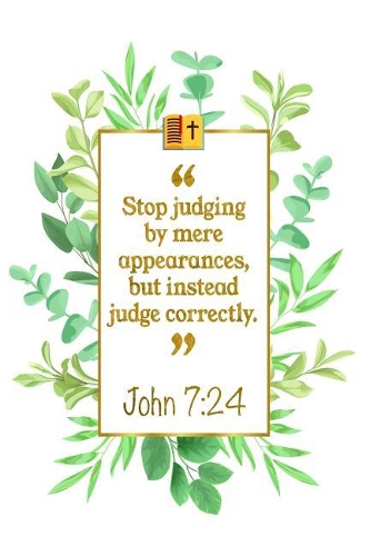 Stop Judging by Mere Appearances, But Instead Judge Correctly