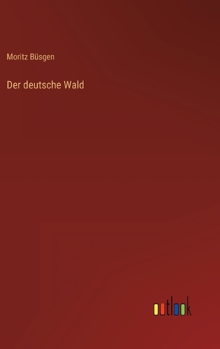Der deutsche Wald