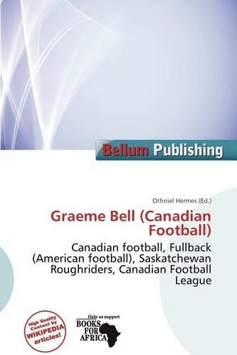Graeme Bell (Canadian Football)
