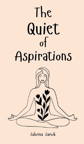 The Quiet of Aspirations