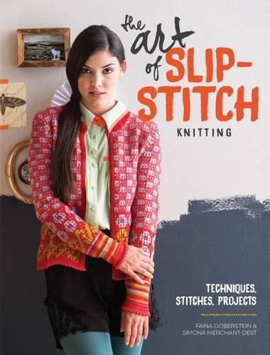 The Art of Slip-Stitch Knitting