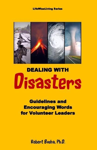 Dealing with Disasters