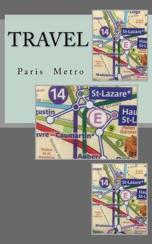 Travel Paris Metro: 5 x 8, Mindfulness Travel Journal/Diary/Notebook, Writing Prompts, Smooth Slate Gray Cover, 50 Page Compact Journal,(1 Going Places)