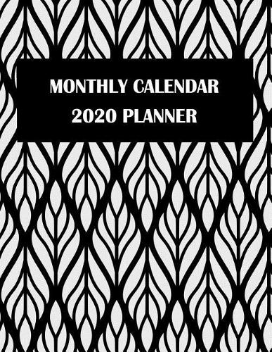Monthly Calendar 2020 Planner: Black Art Floral, Monthly Calendar Book 2020, Weekly/Monthly/Yearly Calendar Journal, Large 8.5" x 11" 365 Daily journal Planner, 12 Months Calendar