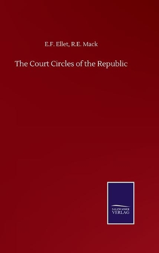 The Court Circles of the Republic