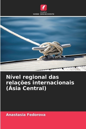 Nível regional das relações internacionais (Ásia Central)